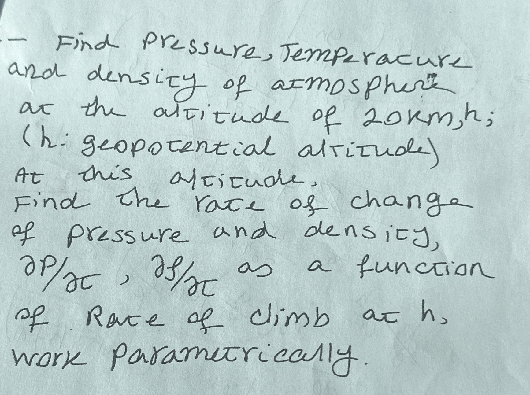 Find Pressure, Temperacure and densizy of