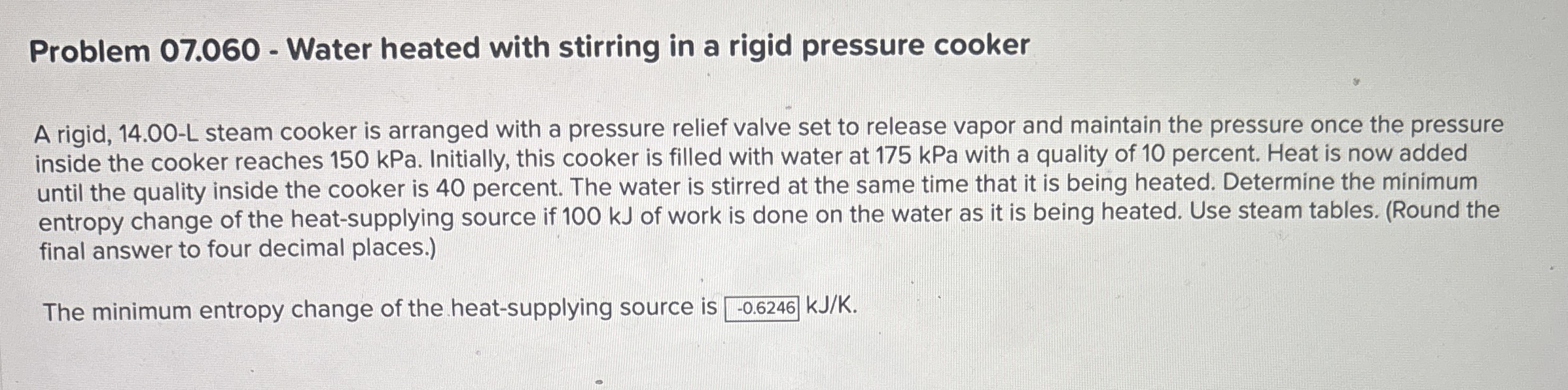 Problem 0 7 . 0 6 0 - Water heated with stirring