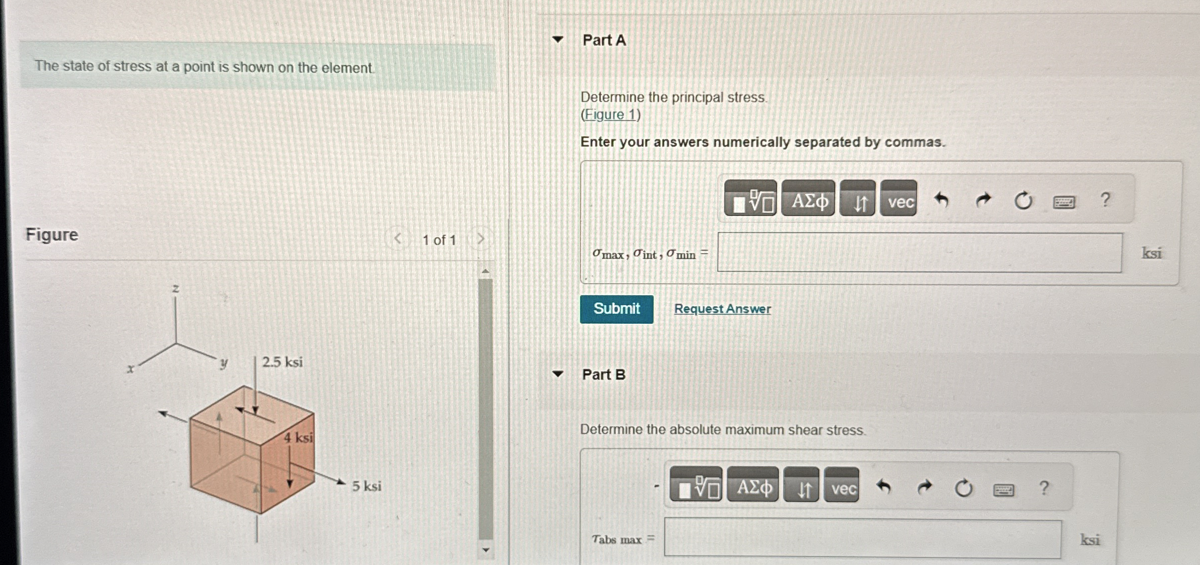 Part A The state of stress at a point is shown on