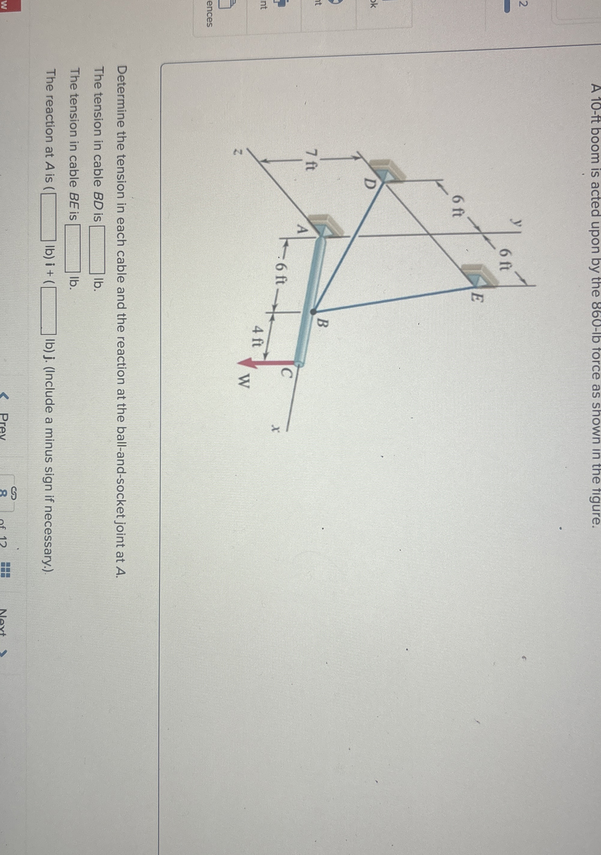 A 1 0 - ft boom is acted upon by the 8 6 0 - 1 f