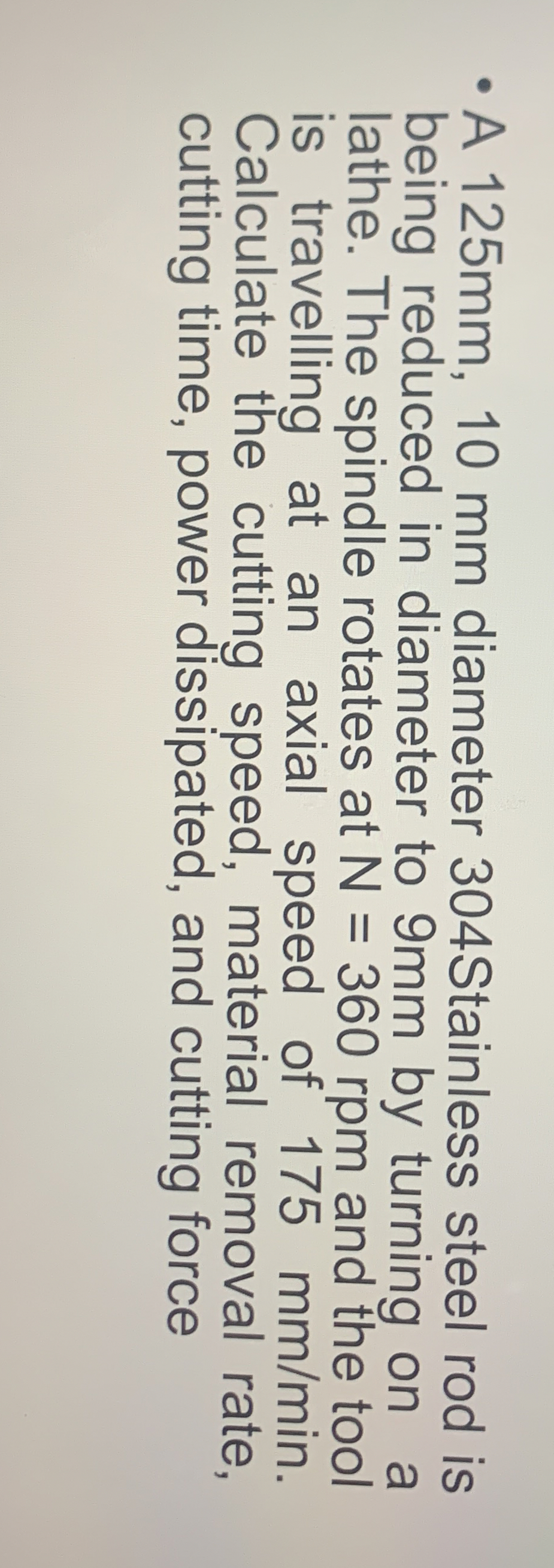 A 1 2 5 mm , 1 0 mm diameter 3 0 4 Stainless