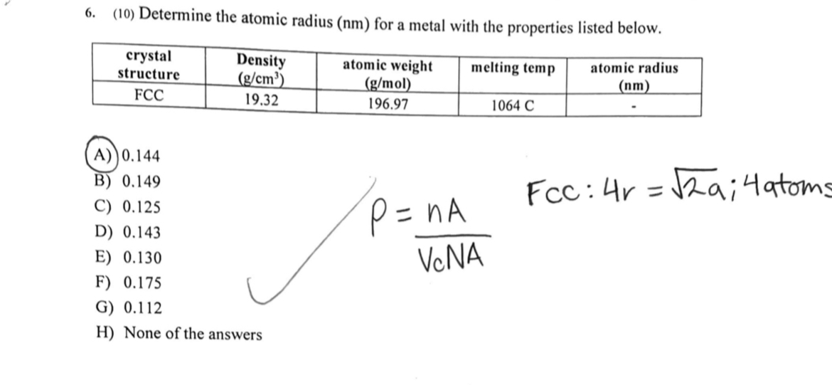( 1 0 ) Determine the atomic radius ( n m ) for a