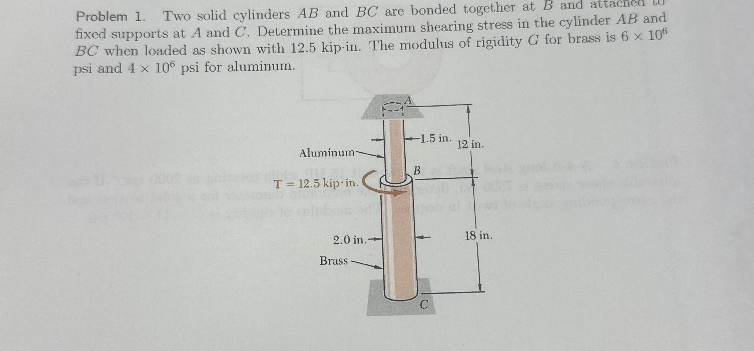 Problem 1 . Two solid cylinders A B and B C are