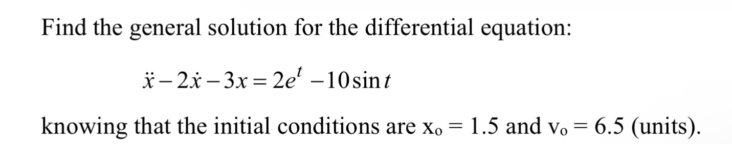 Find the general solution for the differential