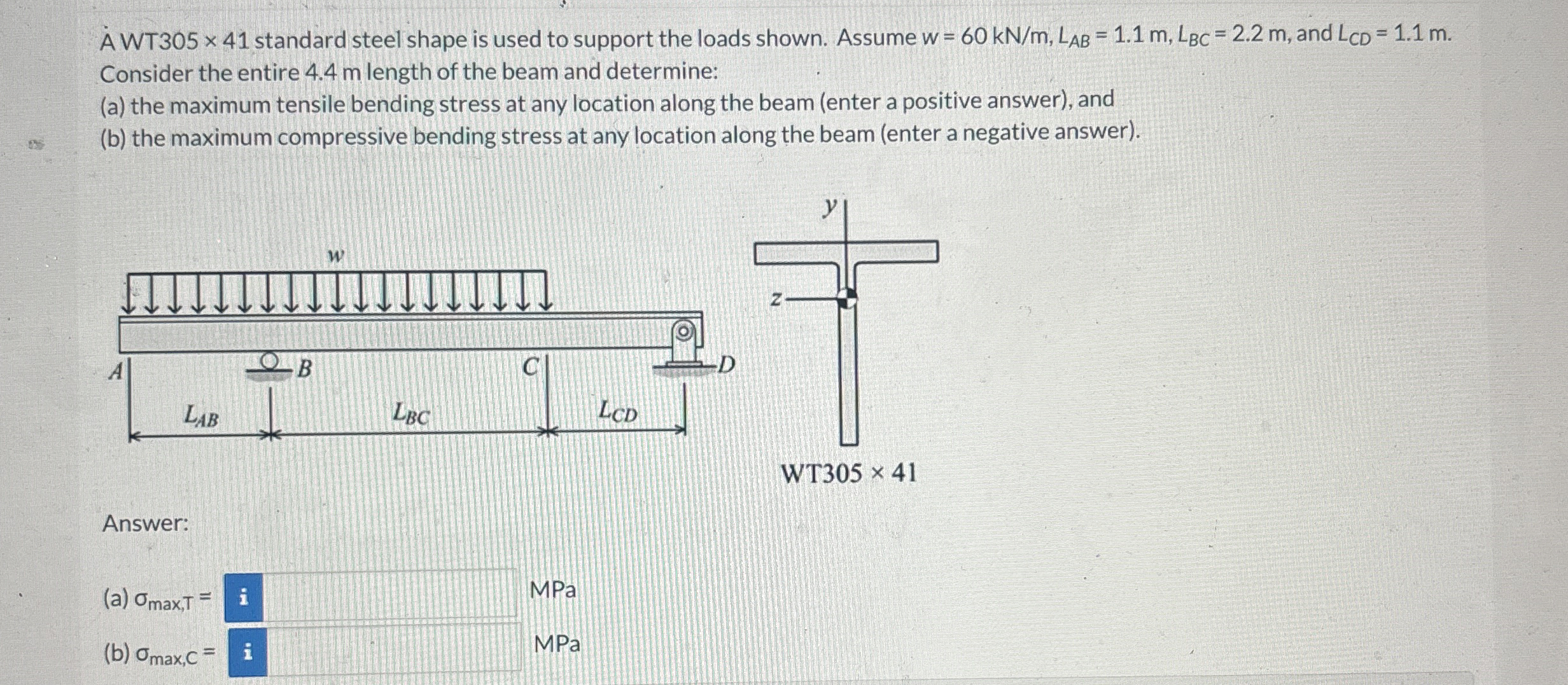 A WT 3 0 5 4 1 standard steel shape is used to