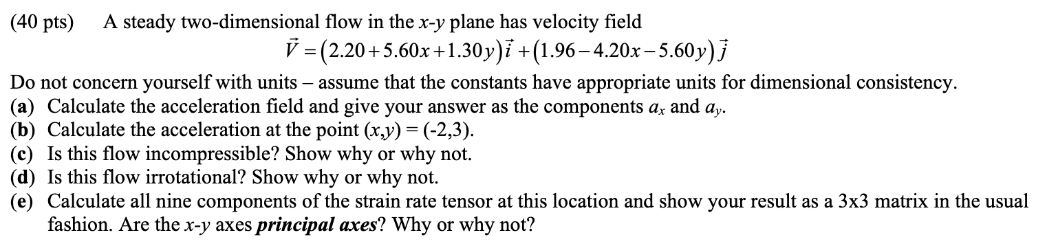 A steady two - dimensional flow in the x - y