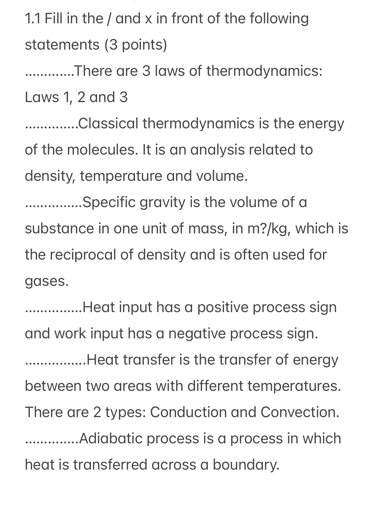 1 . 1 Fill in the / and x in front of the
