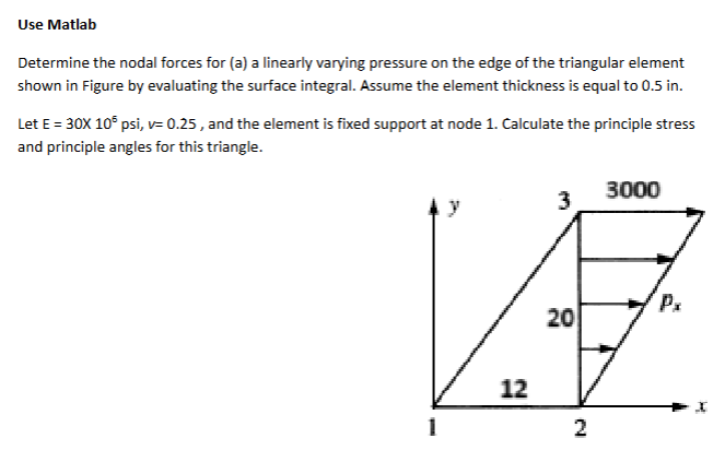 Use Matlab code to determine the nodal forces for