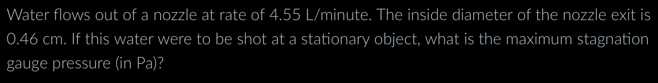 Water flows out of a nozzle at rate of 4 . 5 5 L