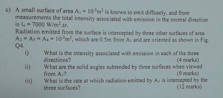 c ) A small surface of area A 1 = 1 0 - 3 m 2 is