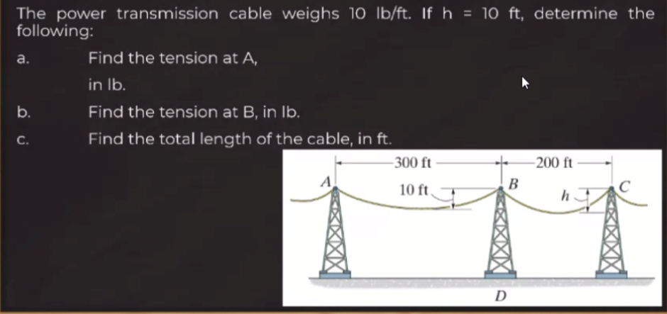 The power transmission cable weighs \ ( 1 0 \