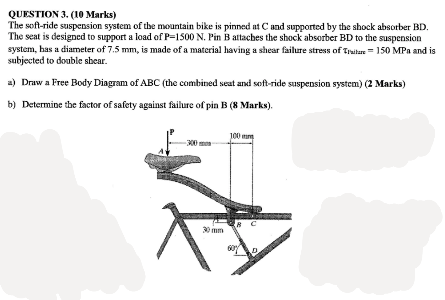 QUESTION 3 . ( 1 0 Marks ) The soft - ride