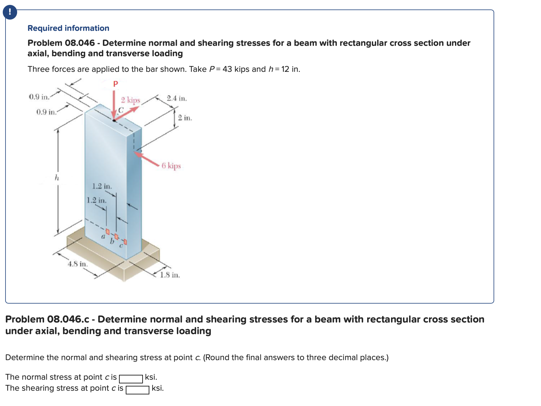 Problem 0 8 . 0 4 6 . c - Determine normal and