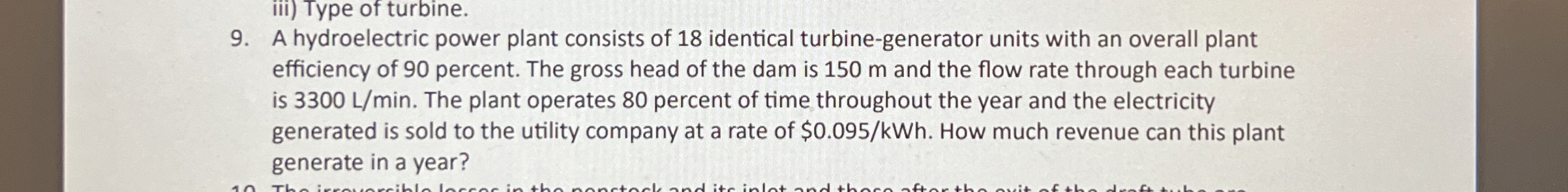 A hydroelectric power plant consists of 1 8
