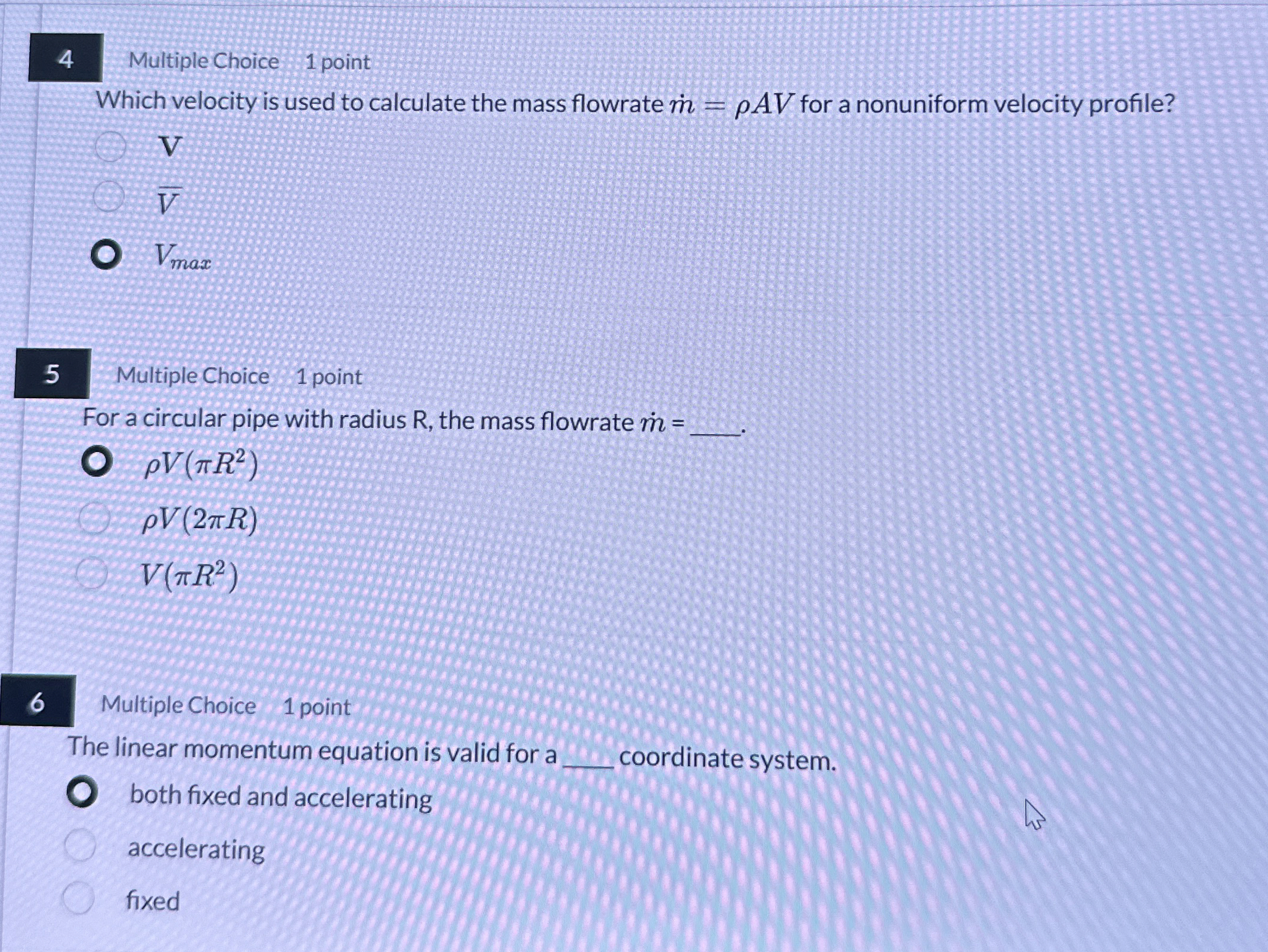4 Multiple Choice 1 point Which velocity is used