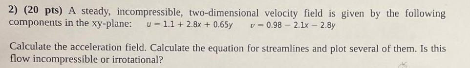 ( 2 0 pts ) A steady, incompressible, two -