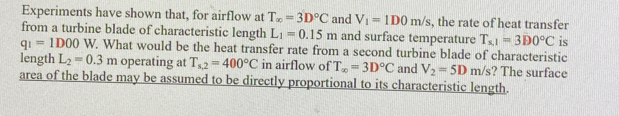 Experiments have shown that, for airflow at T = 3
