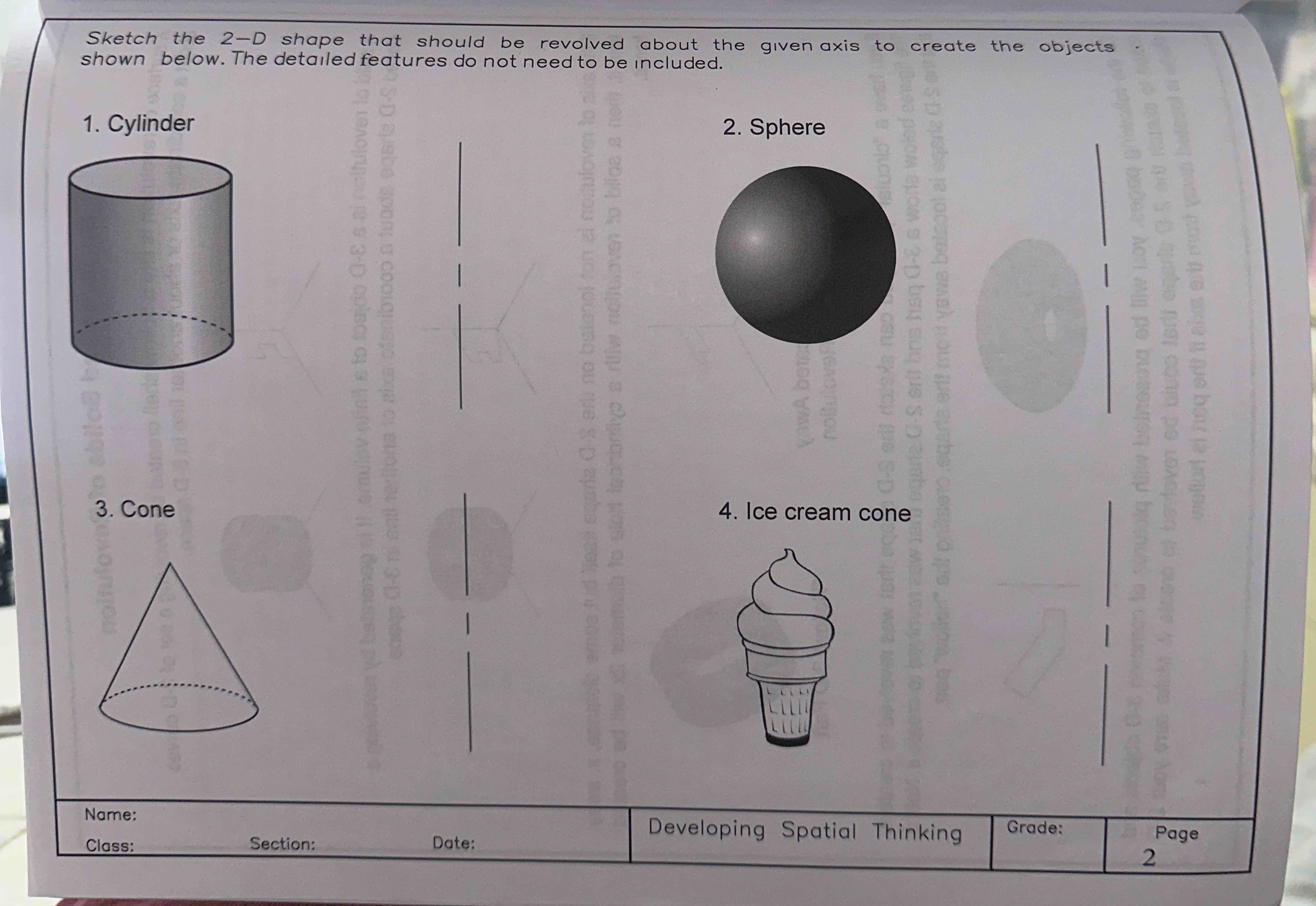 Sketch the 2 - D shape that should be revolved