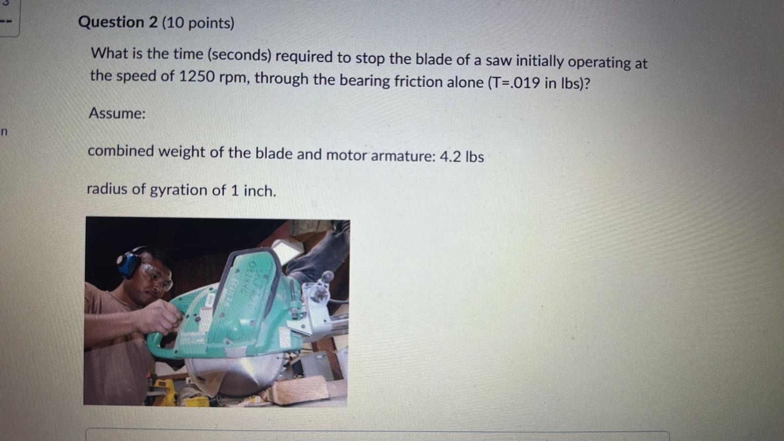 Question 2 ( 1 0 points ) What is the time (