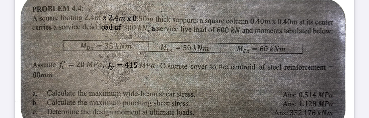 PROBLEM 4 . 4 : A square footing 2 . 4 m 2 . 4 m