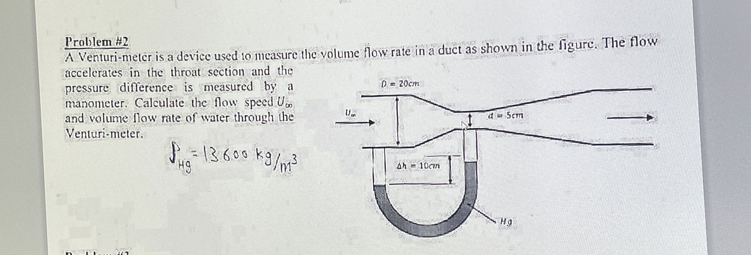 Problem # 2 A venturi - meter is a device used 1