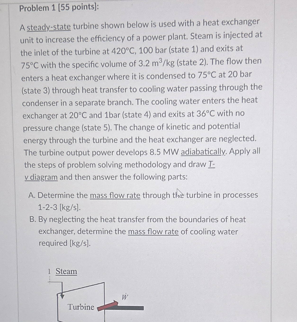 Problem 1 [ 5 5 points ] : A steady - state