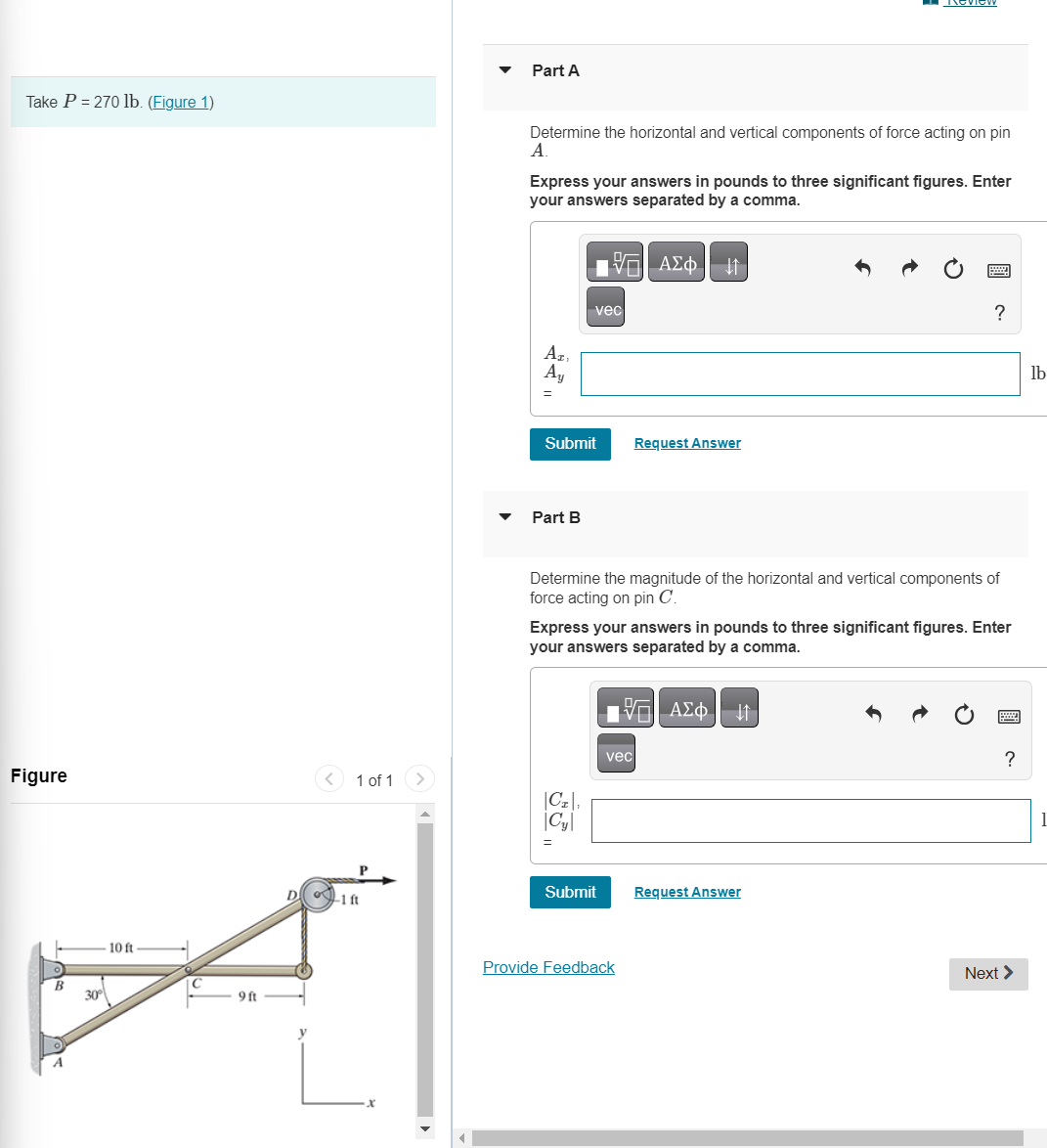 Take \ ( P = 2 7 0 \ mathrm { lb } \ ) . ( Figure