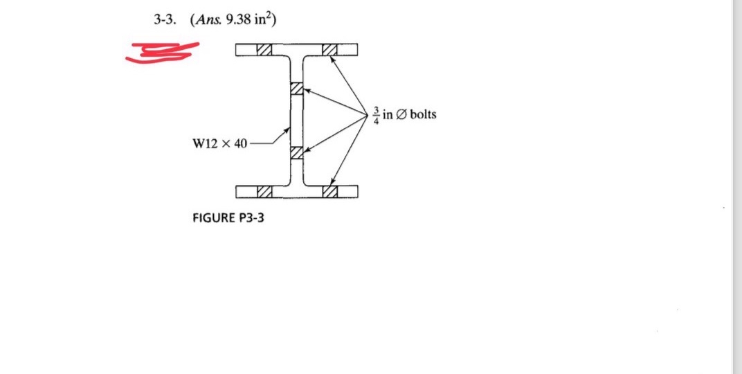 3 - 3 . ( Ans . 9 . 3 8 i n 2 ) Compute the net