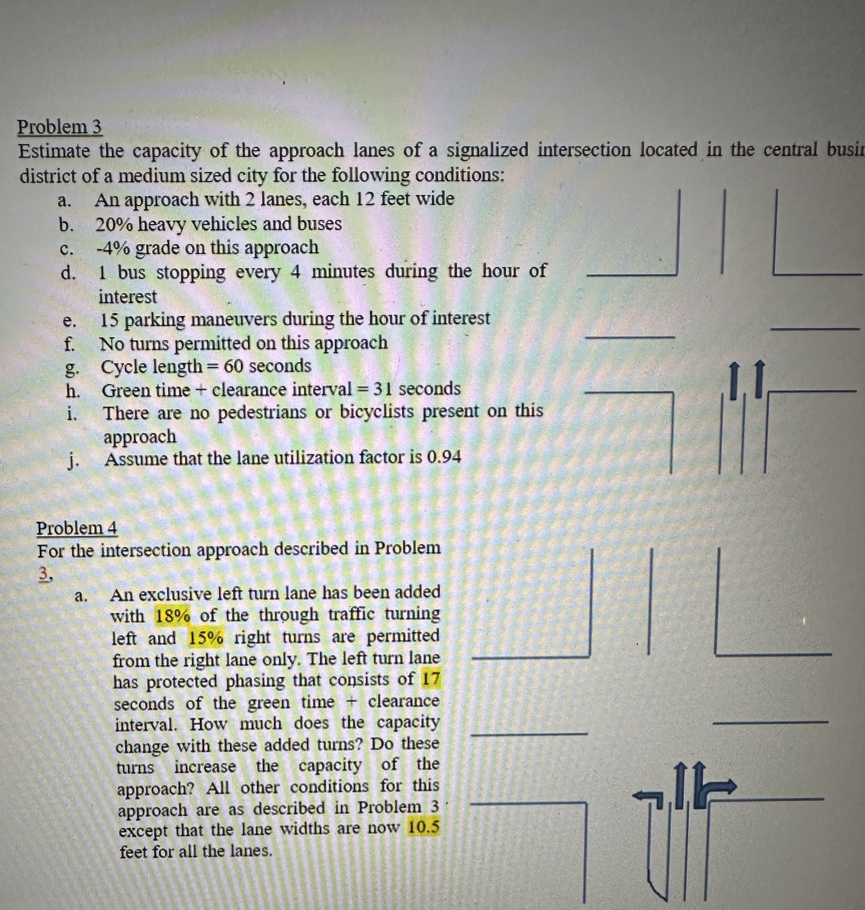 Problem 3 Estimate the capacity of the approach