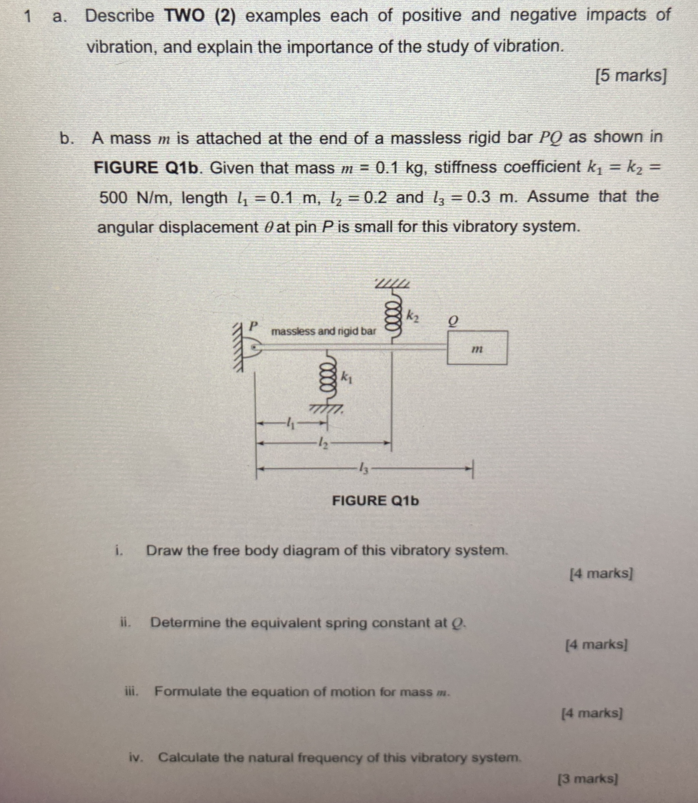 1 a . Describe TWO ( 2 ) examples each of