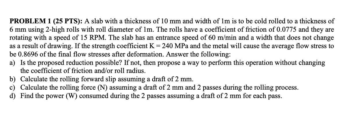 PROBLEM 1 ( 2 5 PTS ) : A slab with a thickness