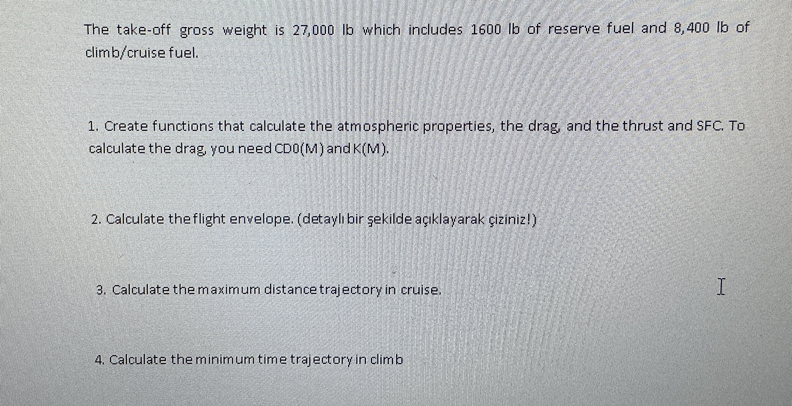 The take - off gross weight is 2 7 , 0 0 0 l b