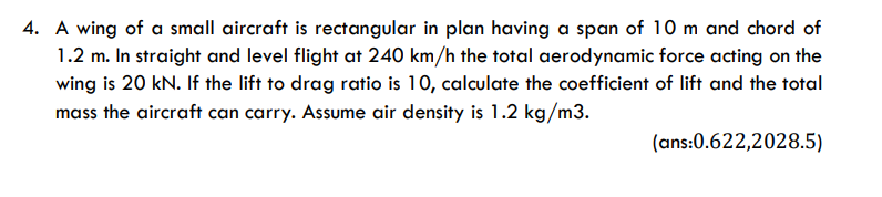 4 . A wing of a small aircraft is rectangular in