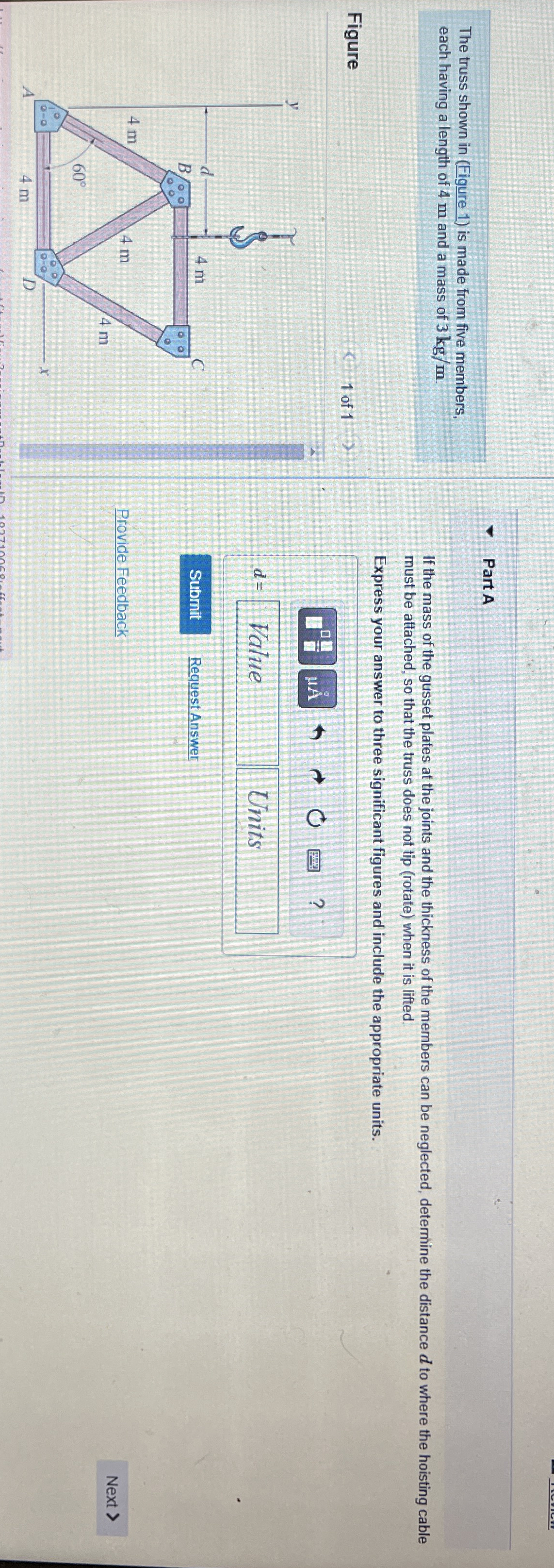 The truss shown in ( Figure 1 ) is made from five