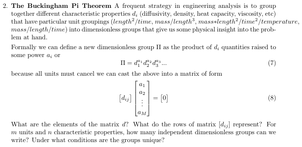 The Buckingham Pi Theorem A frequent strategy in