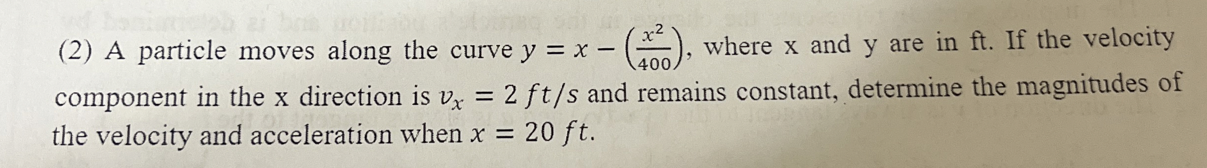 Steps for ( 2 ) A particle moves along the curve