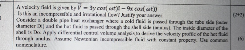 A velocity field is given by vec ( V ) = 3 y c o