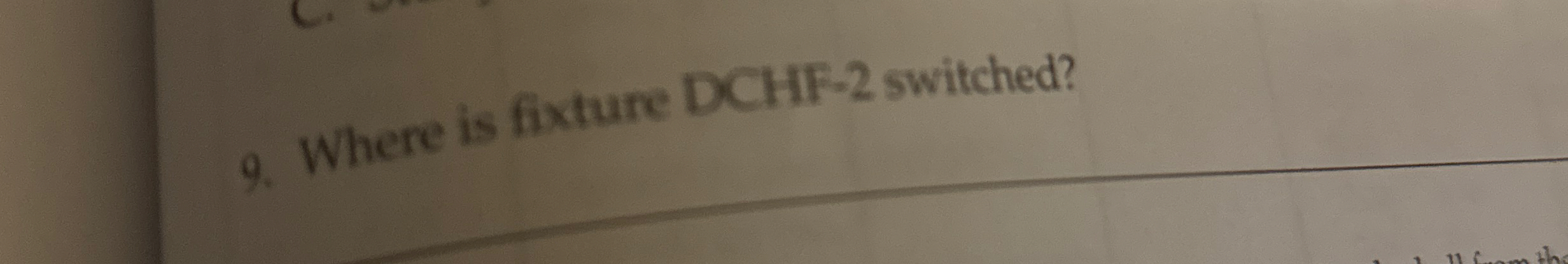 Where is fixture DCHF - 2 switched?