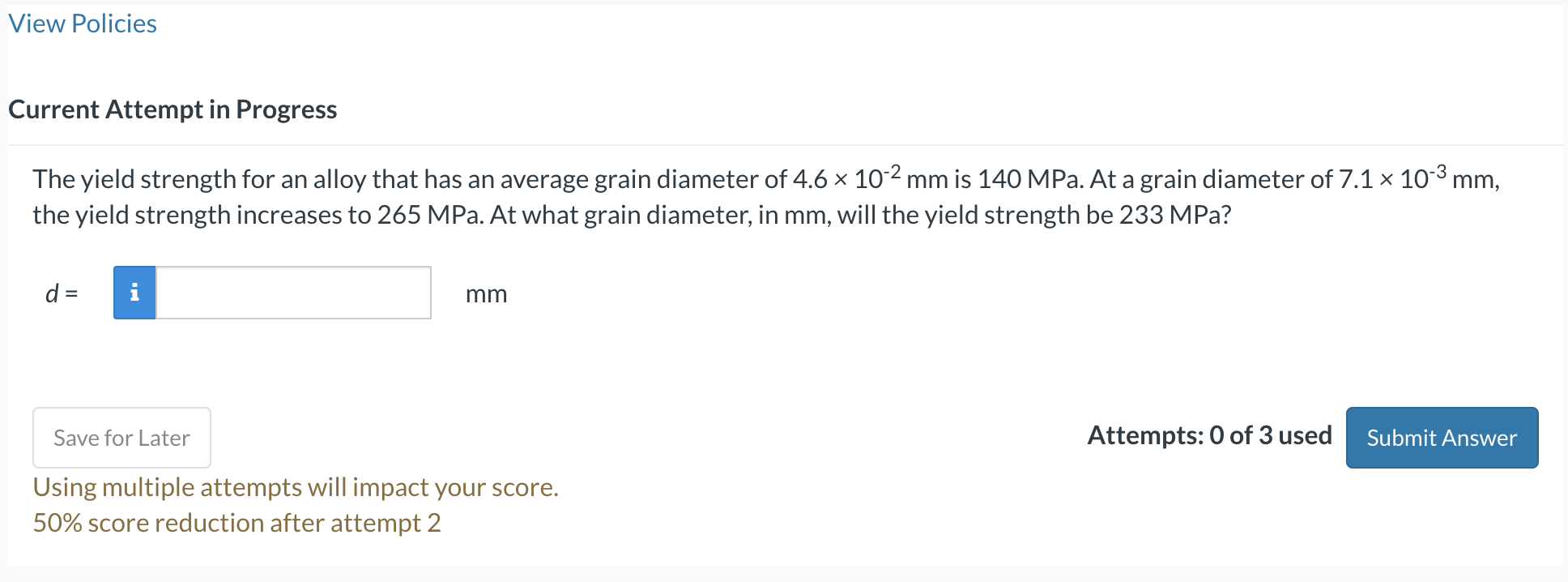 Current Attempt in Progress The yield strength