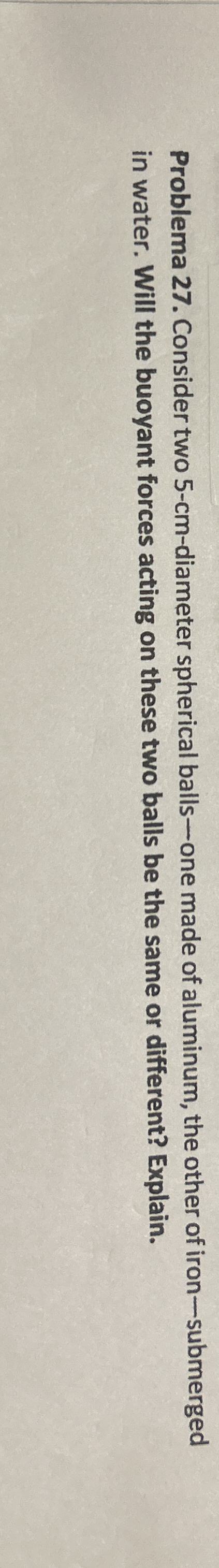 Problema 2 7 . Consider two 5 - cm - diameter