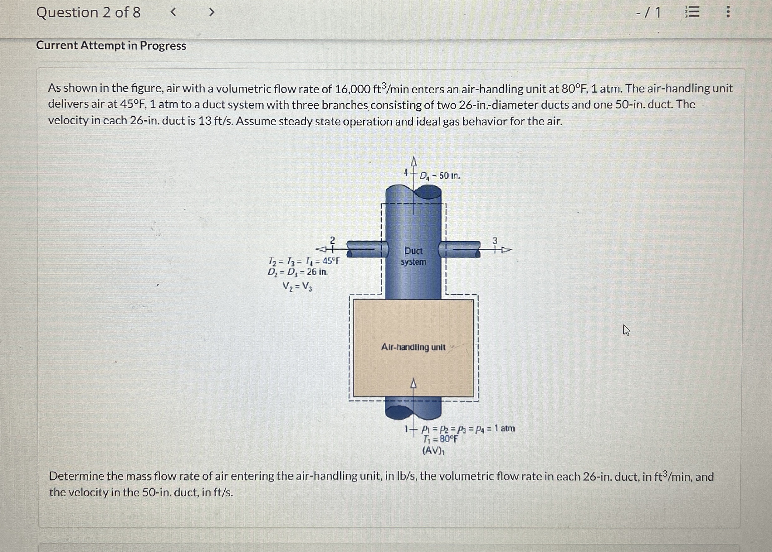 Question 2 of 8 - 1 Current Attempt in Progress