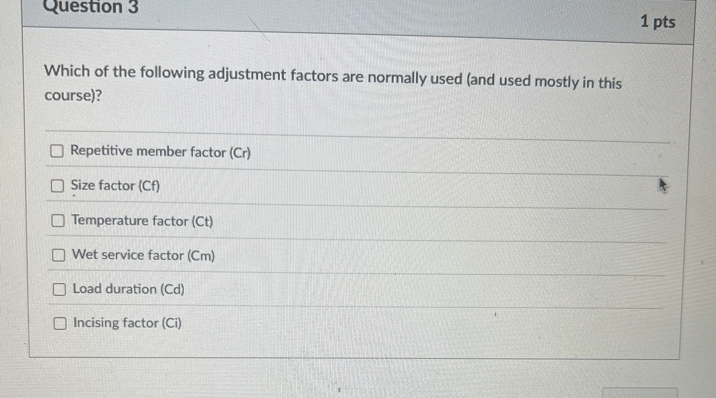 Question 3 Which of the following adjustment