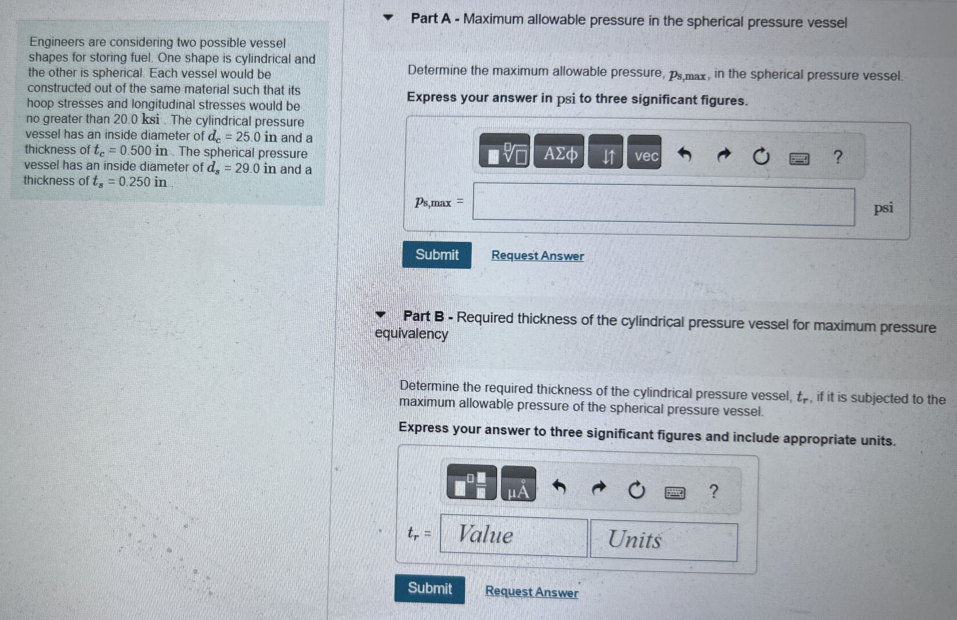 Engineers are considering two possible vessel