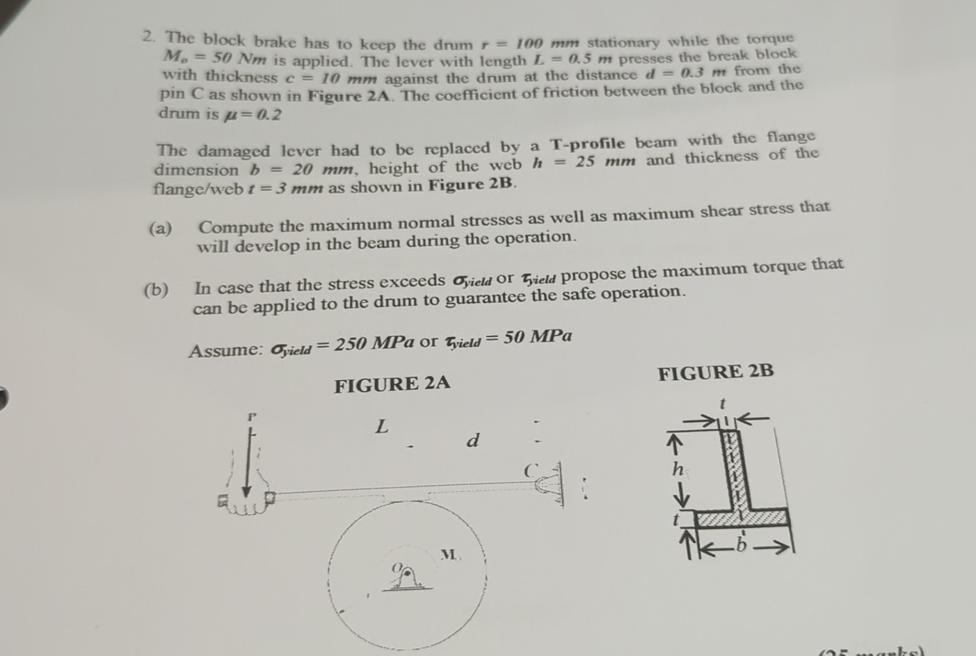 The block brake has to keep the drum r = 1 0 0 m