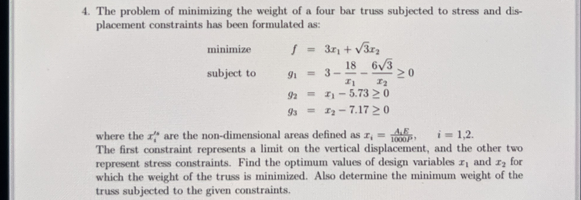 The problem of minimizing the weight of a four