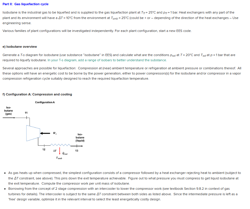 Part II: Gas liquefaction cycle Isobutane is the