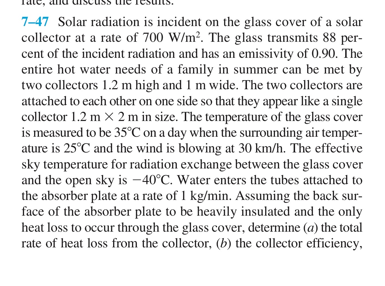 7 - 4 7 Solar radiation is incident on the glass