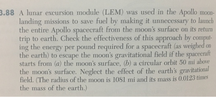 PROBLEM I A lunar excursion module ( LEM ) was