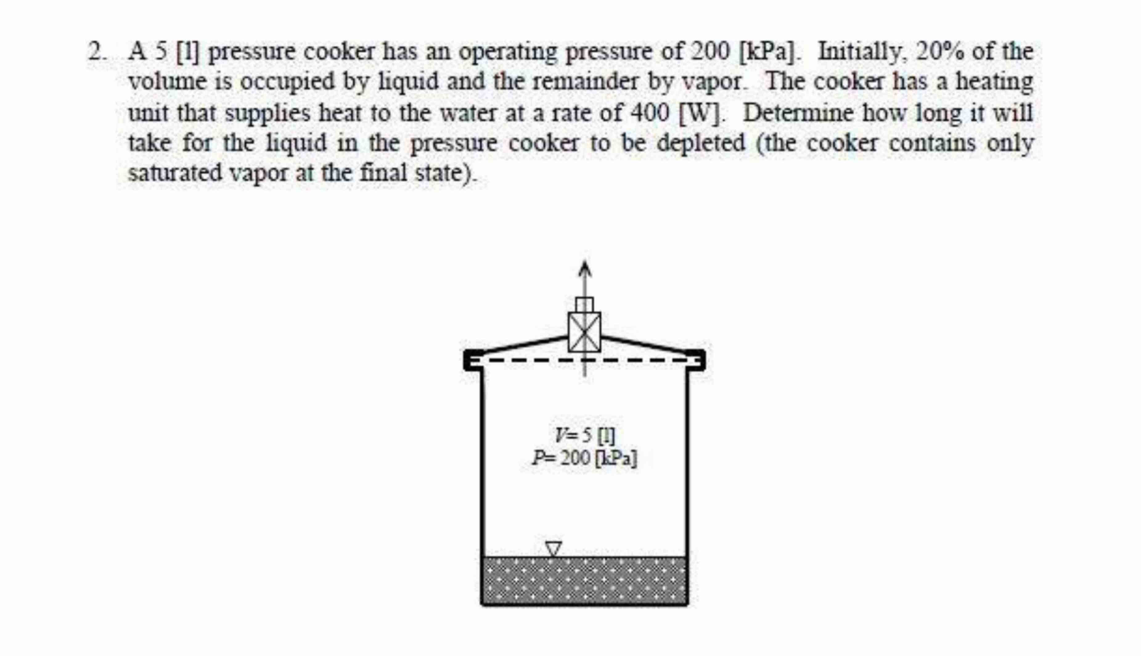 2 . A 5 [ 1 ] pressure cooker has an operating
