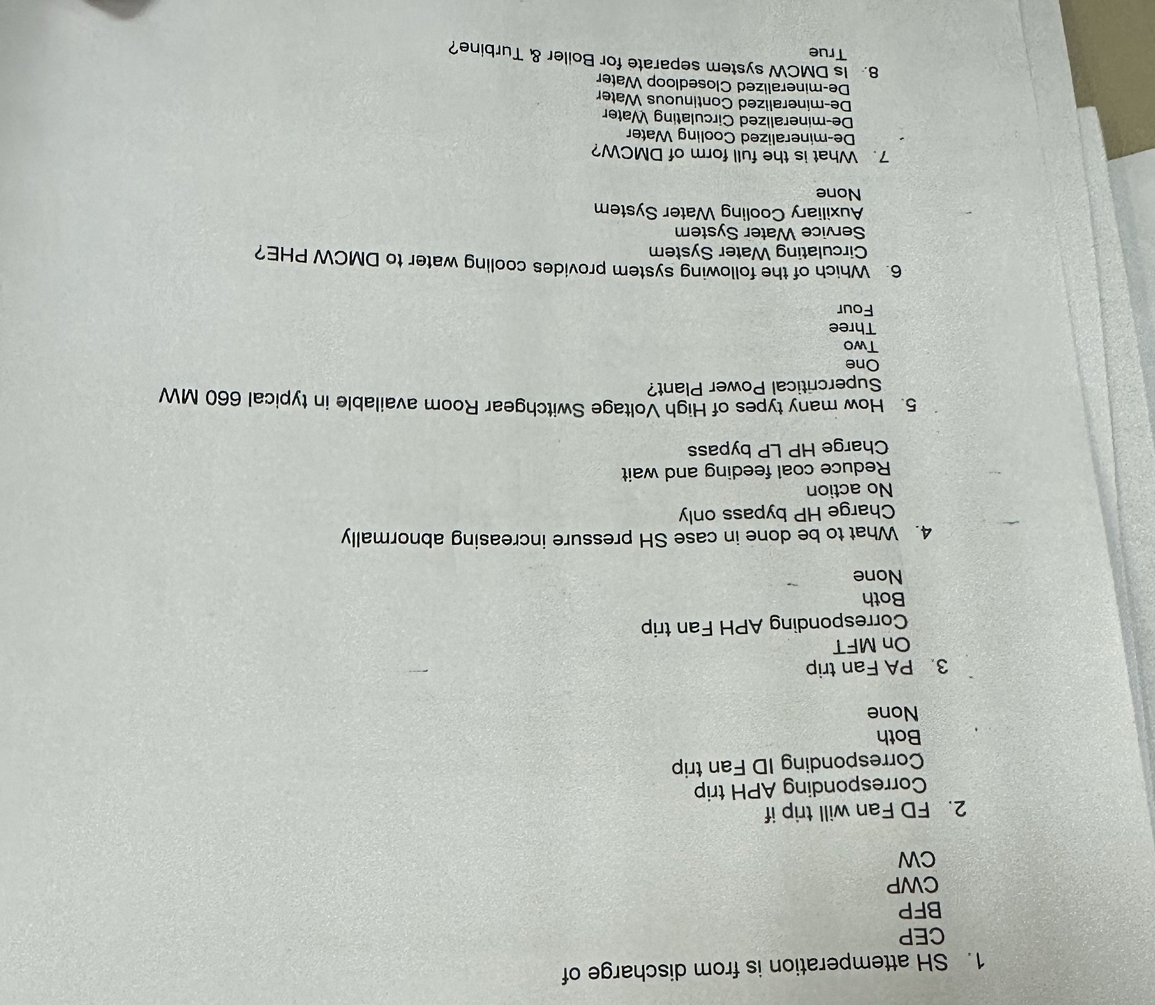SH attemperation is from discharge of CEP BFP CWP